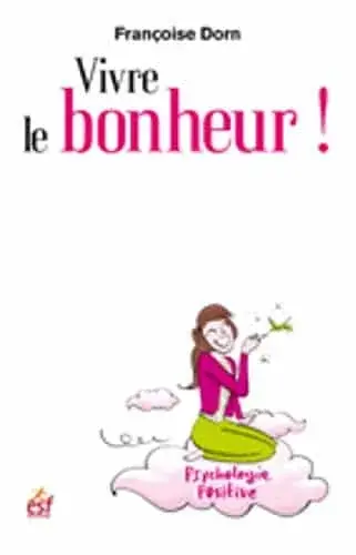 Couverture : Vivre le bonheur
