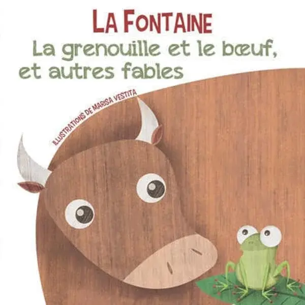 Couverture : La grenouille et le boeuf, et autres fables