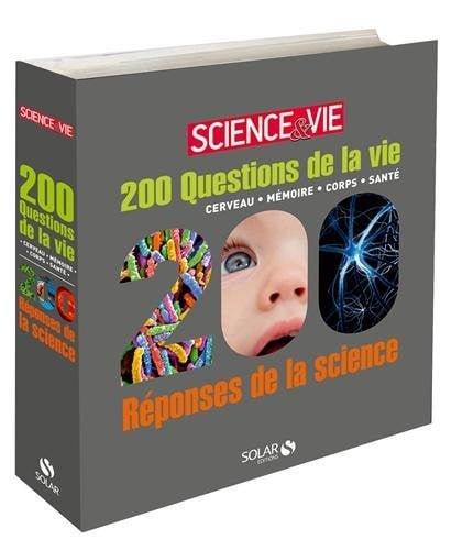 Couverture : 200 questions de la vie: 200 réponses de la science