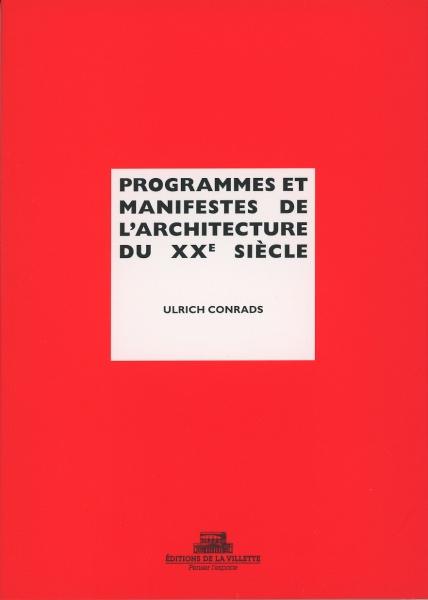 Couverture : Programmes et manifestes de l'architecture du XXe siècle
