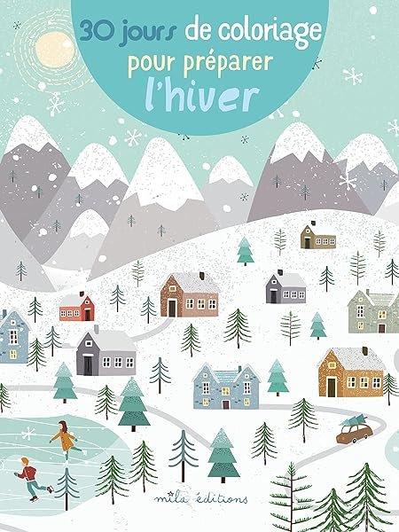Couverture : 30 jours de coloriage pour préparer l'hiver