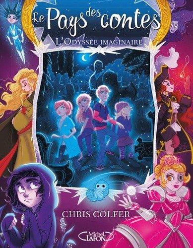 Couverture : Le Pays des contes Tome 5: L’odyssée imaginaire