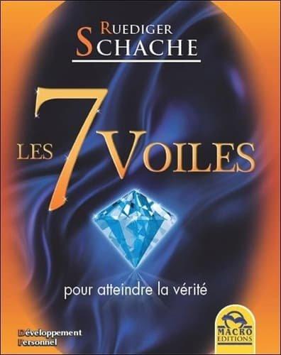 Couverture : Les 7 voiles pour atteindre la vérité