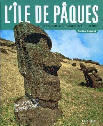 Couverture : L’île de Pâques: Le mystère des géants de pierre