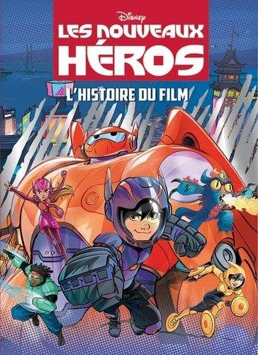 Couverture : Les nouveaux héros: L’histoire du film
