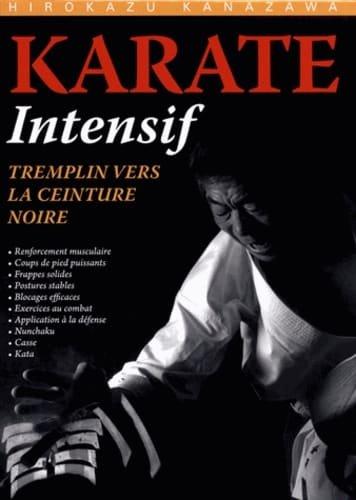 Couverture : Karaté intensif: Tremplin vers la ceinture noire