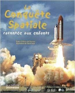 Couverture : La conquête spatiale racontée aux enfants