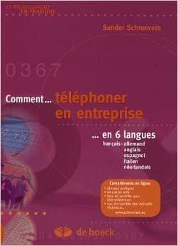 Couverture : Comment téléphoner en entreprise: en 6 langues