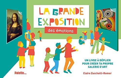 Couverture : La Grande Exposition des émotions
