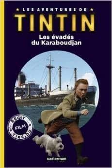 Couverture : Les aventures de Tintin: Les évadés du Karaboudjan