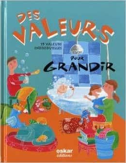 Couverture : Des valeurs pour grandir: 15 valeurs individuelles