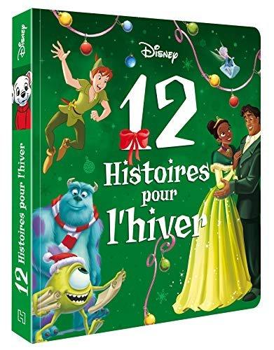 Couverture : DISNEY: 12 Histoires de l'hiver: de l'hiver