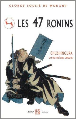 Couverture : Les 47 rônins “Chushingura”