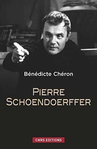 Couverture : Pierre Schoendoerffer: un cinéma entre fiction et histoire
