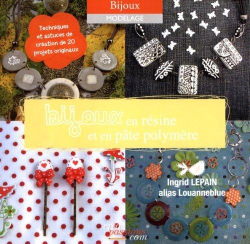 Couverture : Bijoux en résine et en pâte polymère