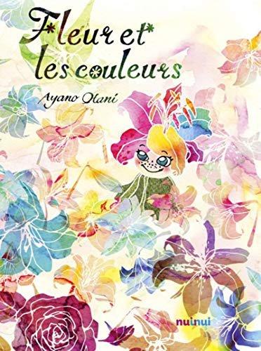 Couverture : Fleur et les couleurs