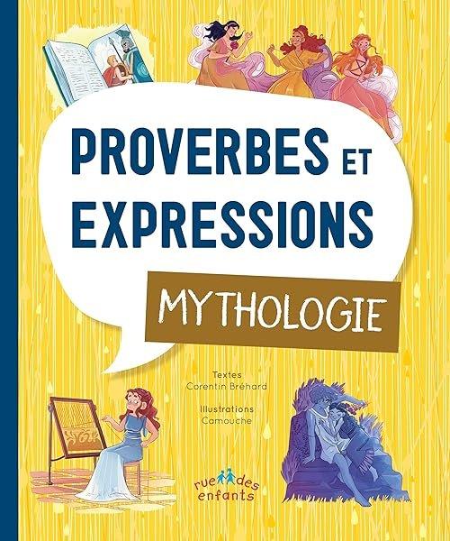 Couverture : Proverbes et expressions : mythologie