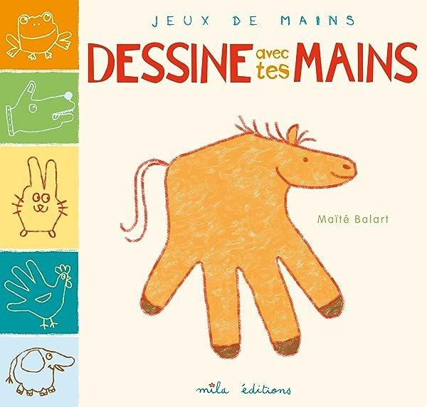 Couverture : Dessine avec tes mains