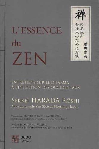 Couverture : L’Essence du Zen: Entretiens sur le dharma à l’intention des Occidentaux