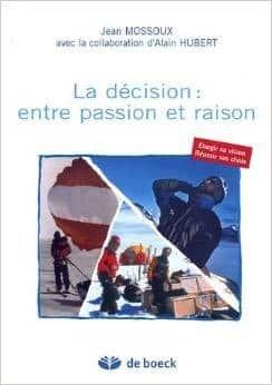 Couverture : La décision : entre passion et raison