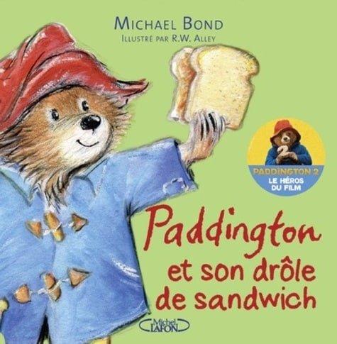 Couverture : Paddington et son drôle de sandwich