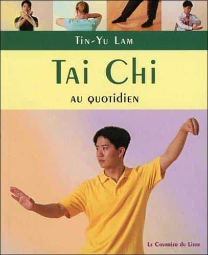 Couverture : Tai Chi: Exercices au quotiden à pratiquer chez soi, au travail ou en voyage