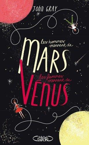 Couverture : Les hommes viennent de Mars, les femmes viennent de Vénus