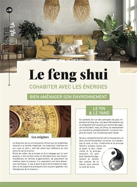 Couverture : Le Feng Shui: Cohabiter avec les énergies, bien aménager son environnement