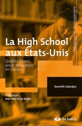 Couverture : La High School aux États-Unis: Enjeux de l'école pour tous