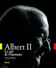 Couverture : Albert II, le roi et l’homme