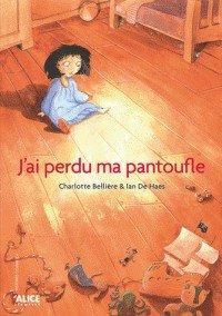 Couverture : J’ai perdu ma pantoufle