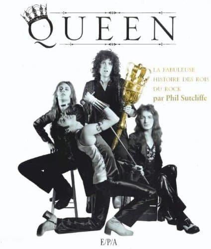 Couverture : Queen: La fabuleuse histoire des rois du rock