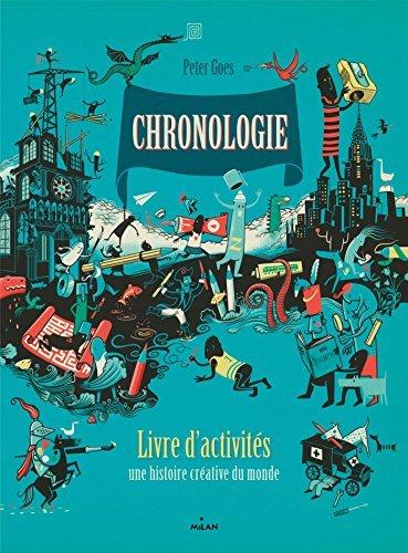 Couverture : Chronologie: Le livre d'activités: une histoire du monde créative