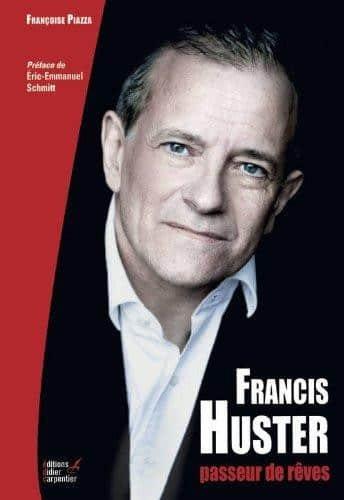 Couverture : Francis Huster, passeur de rêves