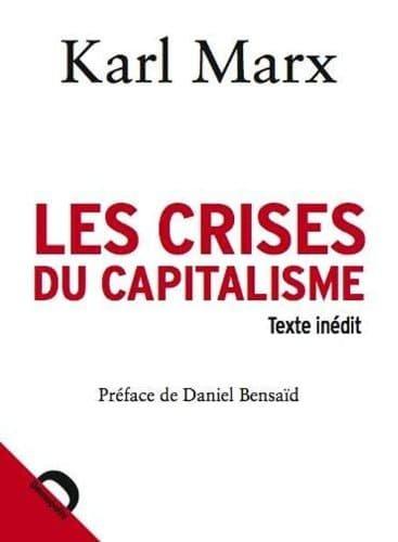 Couverture : Les crises du capitalisme (Texte inédit)