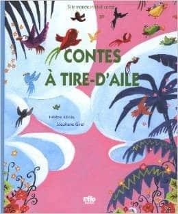 Couverture : Contes à tire-d’aile
