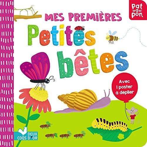 Couverture : Mes premières petites bêtes: livre avec poster à déplier