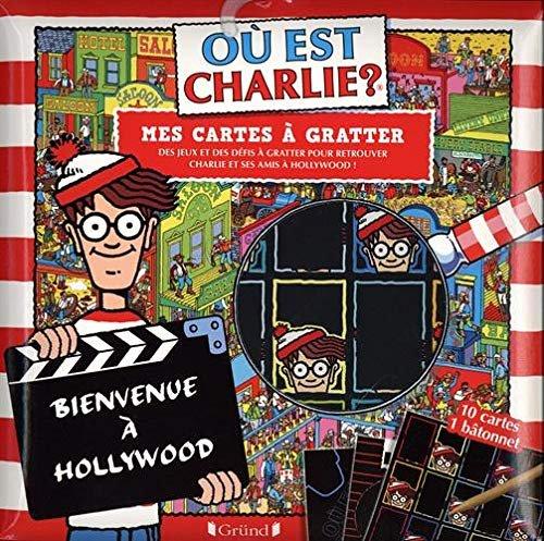 Couverture : Où est Charlie ? Cartes à gratter Hollywood: Pochette avec 10 cartes à gratter: À partir de 7 ans