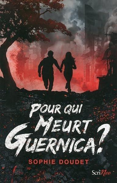 Couverture : Pour qui meurt Guernica ?