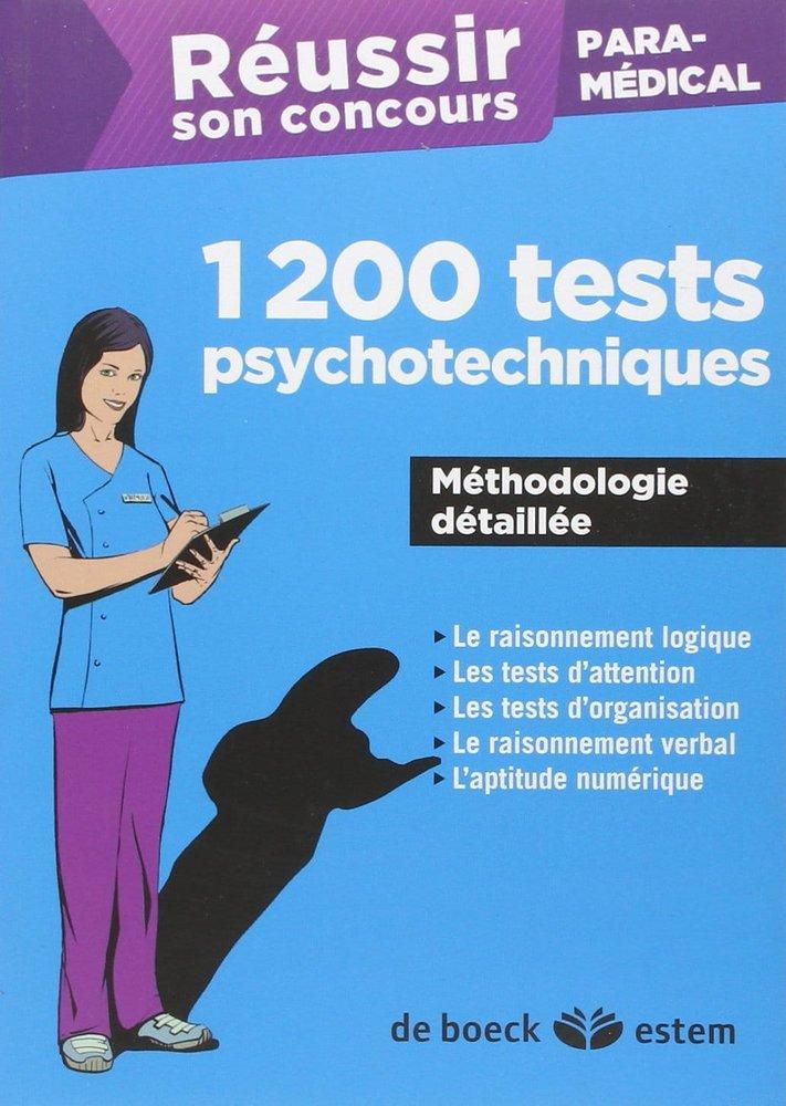 Couverture : Réussir son concours paramédical: 1200 tests psychotechniques: Méthode détaillée
