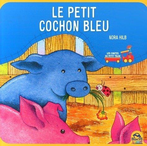 Couverture : Le petit cochon bleu