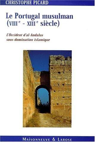 Couverture : Le Portugal musulman: VIIIe-XIIIe siècle