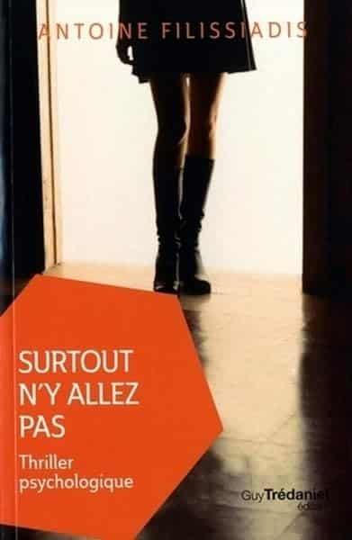 Couverture : Surtout n'y allez pas (Poche)