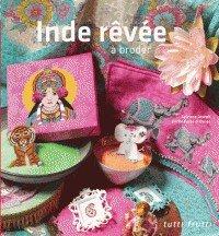 Couverture : Inde rêvée à broder