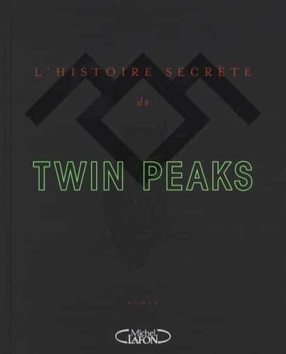 Couverture : L’histoire secrète de Twin Peaks