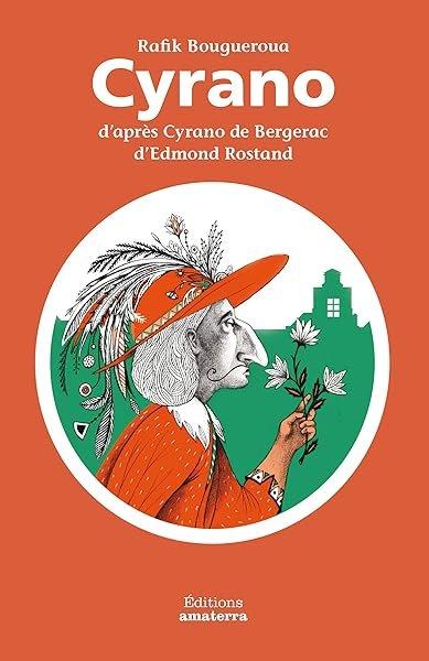 Couverture : Cyrano d'après Cyrano de Bergerac d'Edmond Rostand