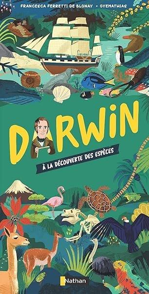 Couverture : Les cartes de l'Histoire : Darwin, À la découverte des espèces: Documentaire dès 9 ans