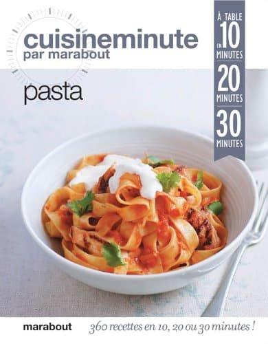 Couverture : Pasta : à table en 10 minutes, 20 minutes, 30 minutes
