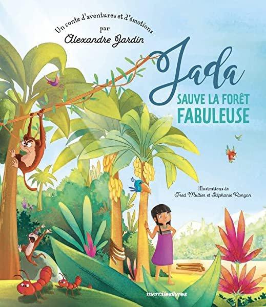Couverture : Jada sauve la forêt fabuleuse