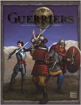 Couverture : Le grand livre des guerriers
